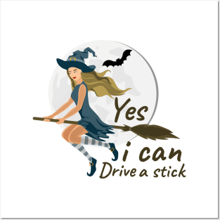 Yes i can drive a stick Posters and Art